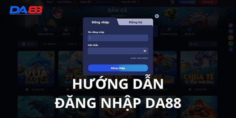 Hướng dẫn chi tiết đăng nhập Da88